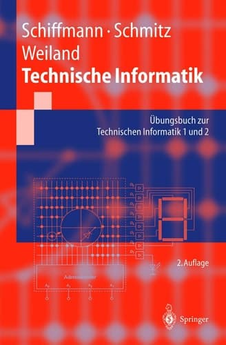 Technische Informatik Übungsbuch zur Technischen Informatik 1 und 2. ...