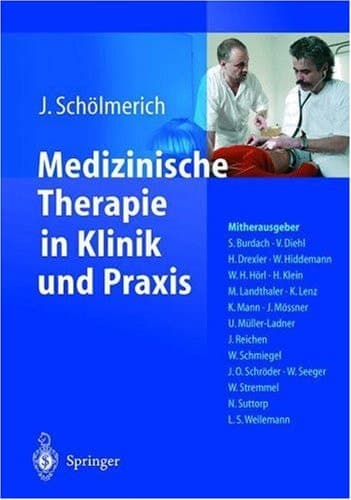 Medizinische Therapie in Klinik und Praxis