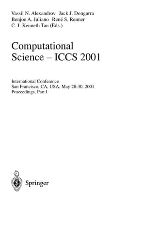 Computational Science - Iccs 2001 International Conference, San Francisco, Ca, Usa, May 28-30, 2001 : Proceedings