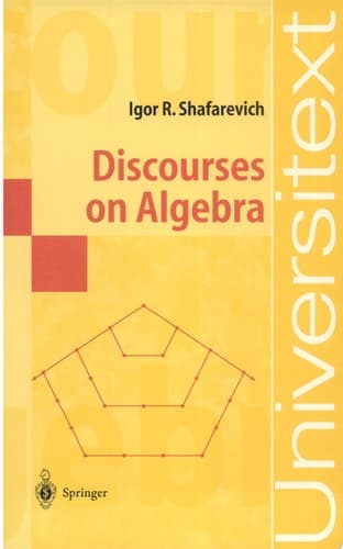 Discourses on Algebra