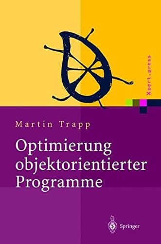 Optimierung objektorientierter Programme Übersetzungstechniken, Analysen und Transformationen