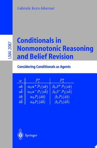 Conditionals in Nonmonotonic Reasoning and Belief Revision Considering Conditionals as Agents
