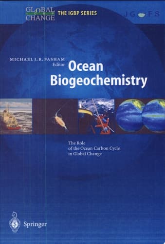Ocean Biogeochemistry The Role of the Ocean Carbon Cycle in Global Change