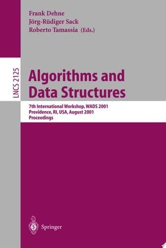 Algorithms and Data Structures 7th International Workshop, WADS 2001 Providence, RI, USA, August 8-10, 2001 Proceedings
