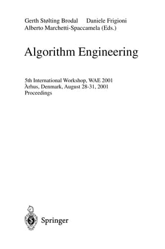 Algorithm Engineering 5th International Workshop, WAE 2001 Aarhus, Denmark, August 28-31, 2001 Proceedings