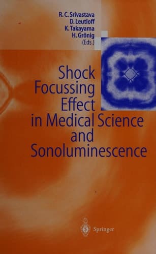 Shock Focussing Effect in Medical Science and Sonoluminescence