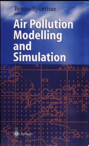 Air Pollution Modelling and Simulation