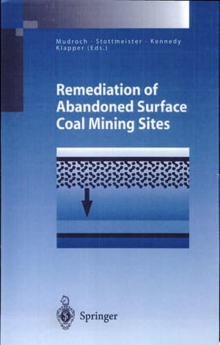 Remediation of Abandoned Surface Coal Mining Sites A NATO-Project
