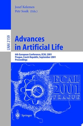 Advances in Artificial Life 6th European Conference, ECAL 2001, Prague, Czech Republic, September 10-14, 2001. Proceedings