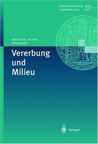 Vererbung und Milieu
