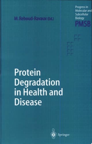 Protein Degradation in Health and Disease