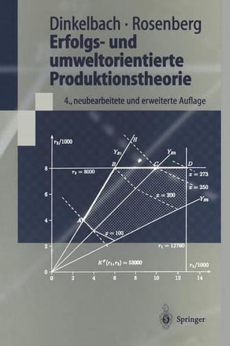 Erfolgs- und umweltorientierte Produktionstheorie mit 15 Tabellen