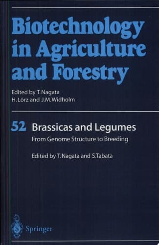Brassicas and Legumes From Genome Structure to Breeding