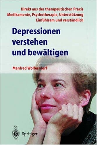 Depressionen verstehen und bewältigen