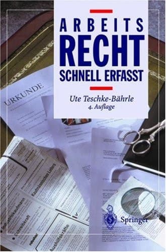 Arbeitsrecht Schnell erfasst