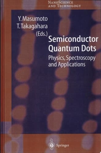 Semiconductor Quantum Dots Physics, Spectroscopy and Applications