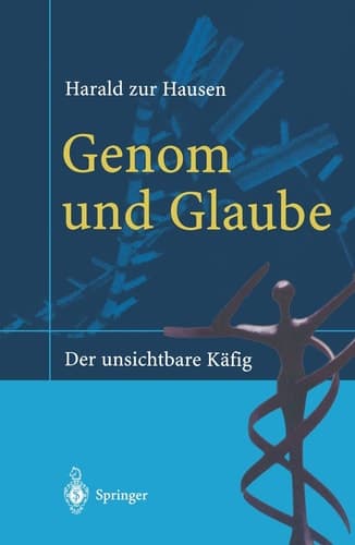 Genom und Glaube Der unsichtbare Käfig