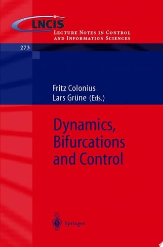 Dynamics, Bifurcations and Control