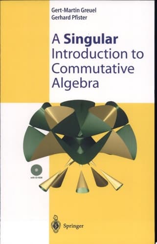 A Singular Introduction to Commutative Algebra