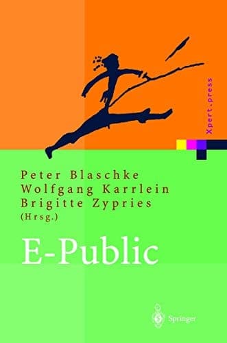 E-Public Strategien und Potenziale des E- und Mobile Business im öffentlichen Bereich