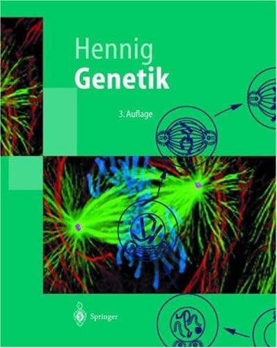Genetik mit 72 Tabellen und 34 Technik-Boxen