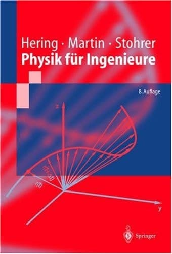 Physik für Ingenieure mit 102 Tabellen