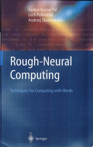 Rough-Neural Computing Techniques for Computing with Words