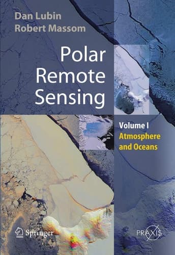 Polar Remote Sensing Volume I: Atmosphere and Oceans