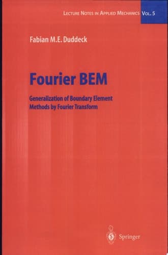 Fourier BEM Generalization of Boundary Element Methods by Fourier Transform
