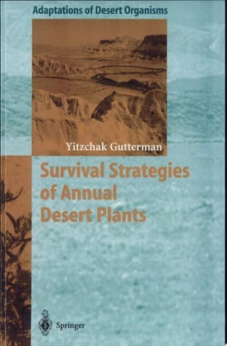 Survival Strategies of Annual Desert Plants