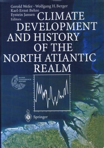 Climate Development and History of the North Atlantic Realm