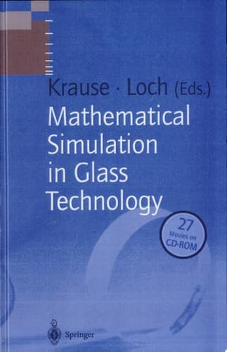 Mathematical Simulation in Glass Technology