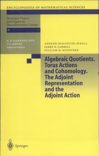 Algebraic Quotients. Torus Actions and Cohomology. The Adjoint Representation and the Adjoint Action