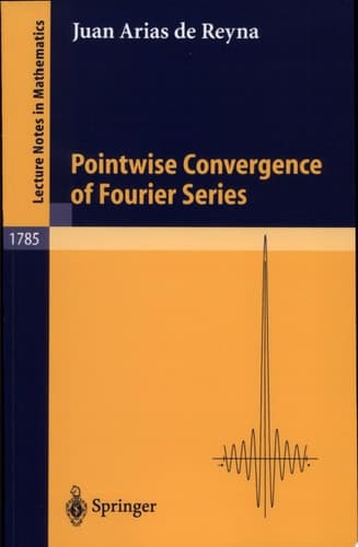 Pointwise Convergence of Fourier Series