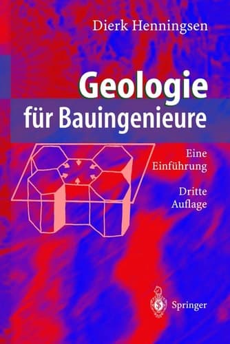 Geologie für Bauingenieure Eine Einführung