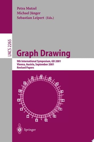 Graph Drawing 9th International Symposium, GD 2001 Vienna, Austria, September 23-26, 2001, Revised Papers