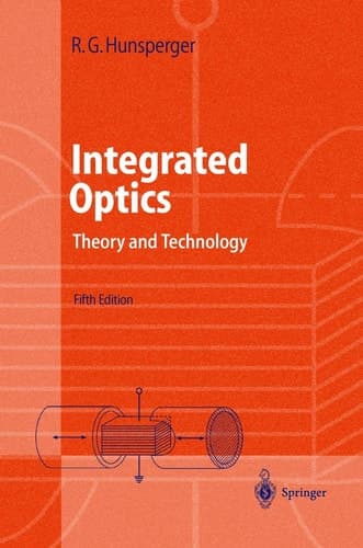 Integrated Optics Theory and Technology