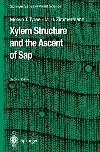 Xylem Structure and the Ascent of Sap
