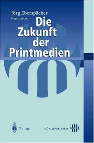 Die Zukunft Der Printmedien