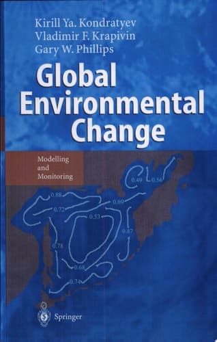 Global Environmental Change Modelling and Monitoring