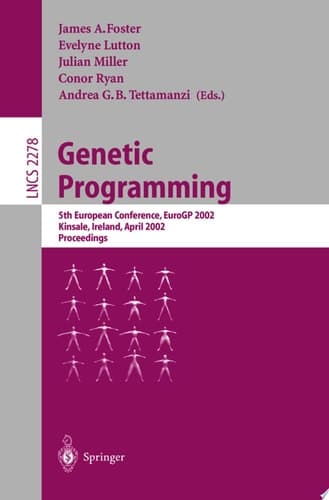 Genetic Programming 5th European Conference, EuroGP 2002, Kinsale, Ireland, April 3-5, 2002. Proceedings