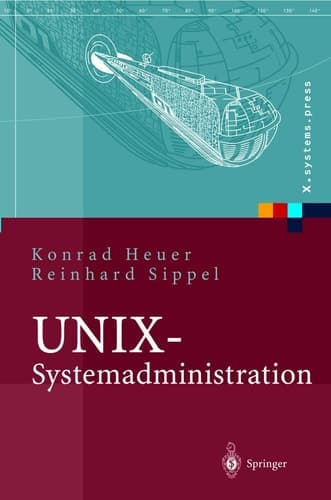 UNIX-Systemadministration Linux, Solaris, AIX, FreeBSD, Tru64-UNIX