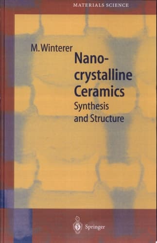 Nanocrystalline Ceramics Synthesis and Structure