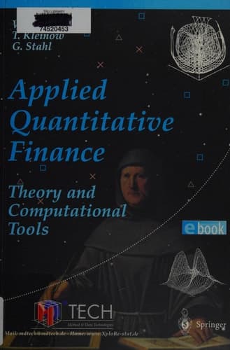Applied Quantitative Finance Theory and Computational Tools