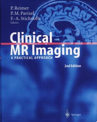 Clinical MR Imaging A Practical Approach