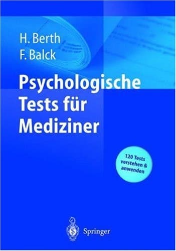Psychologische Tests für Mediziner