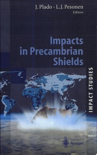 Impacts in Precambrian Shields