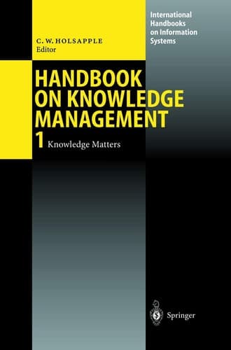 Handbook on Knowledge Management 1 Knowledge Matters