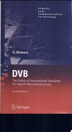 DVB The Family of International Standards for Digital Video Broadcasting
