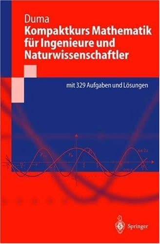 Kompaktkurs Mathematik für Ingenieure und Naturwissenschaftler